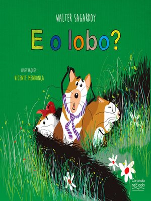 cover image of E o lobo?